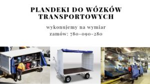 Plandeki do wózków transportowych