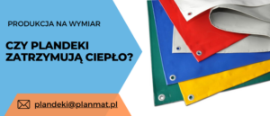 czy plandeki zatrzymują ciepło
