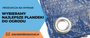 wybieramy najlepsze plandeki dla twojego ogrodu